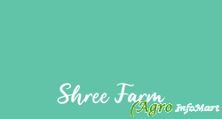 Shree Farm