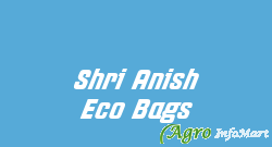 Shri Anish Eco Bags erode india