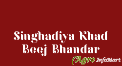 Singhadiya Khad Beej Bhandar