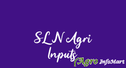 SLN Agri Inputs hyderabad india