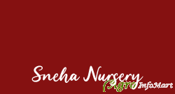 Sneha Nursery