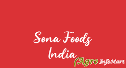 Sona Foods India ghaziabad india