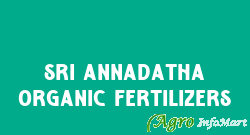 Sri Annadatha Organic Fertilizers