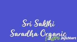 Sri Sakthi Saradha Organic