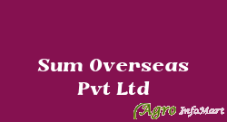 Sum Overseas Pvt Ltd