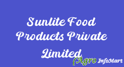 Sunlite Food Products Private Limited