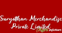 Suryotthan Merchandise Private Limited pali india