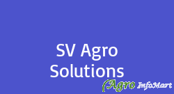 SV Agro Solutions