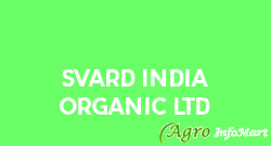 Svard India Organic Ltd