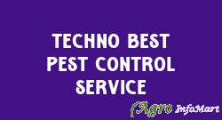 Techno Best Pest Control Service