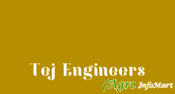 Tej Engineers