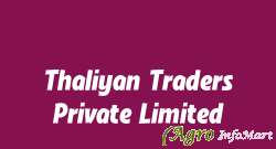 Thaliyan Traders Private Limited kochi india