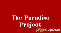 The Paradise Project mumbai india