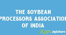 The Soybean Processors Association Of India