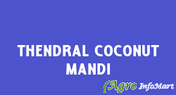 Thendral Coconut Mandi