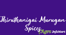 Thiruthanigai Murugan Spices