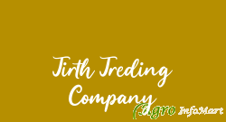 Tirth Treding Company