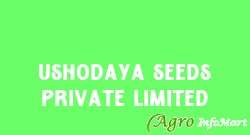 Ushodaya Seeds Private Limited