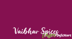 Vaibhav Spices