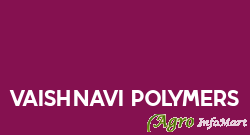 Vaishnavi Polymers