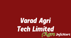 Varad Agri Tech Limited hyderabad india