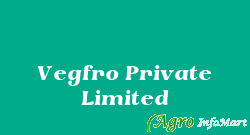 Vegfro Private Limited