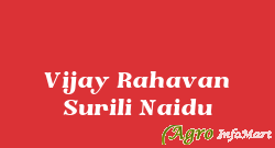 Vijay Rahavan Surili Naidu