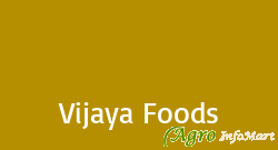 Vijaya Foods bangalore india