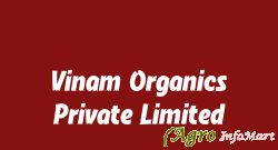 Vinam Organics Private Limited