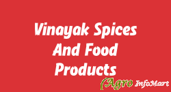 Vinayak Spices And Food Products