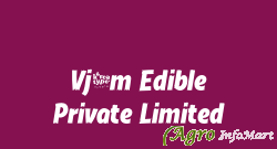 Vj2m Edible Private Limited