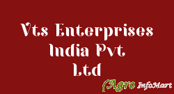 Vts Enterprises India Pvt Ltd