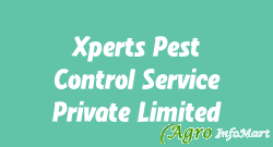 Xperts Pest Control Service Private Limited