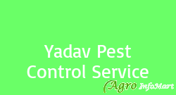 Yadav Pest Control Service